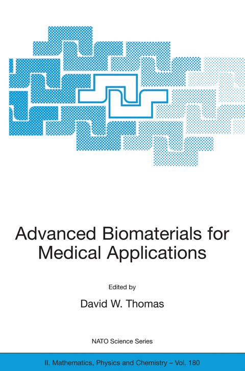 Advanced Biomaterials for Medical Applications - 