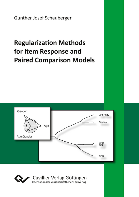 Regularization Methods for Item Response and Paired Comparison Models - Gunther Schauberger