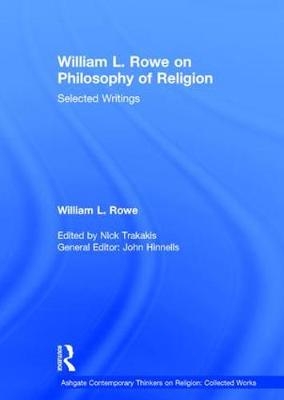 William L. Rowe on Philosophy of Religion -  William L. Rowe,  Nick Trakakis