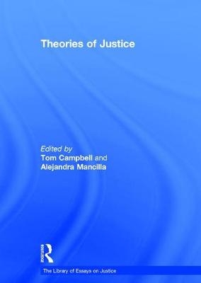 Theories of Justice -  Alejandra Mancilla