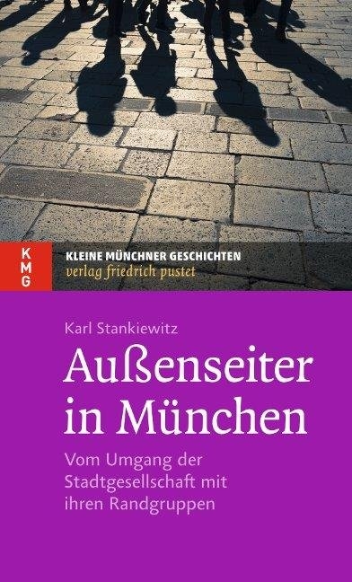 Außenseiter in München - Karl Stankiewitz