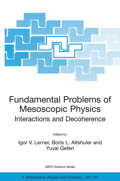 Fundamental Problems of Mesoscopic Physics - 