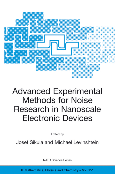 Advanced Experimental Methods for Noise Research in Nanoscale Electronic Devices - 