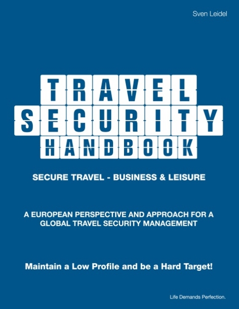 Travel Security Handbook - Sven Leidel