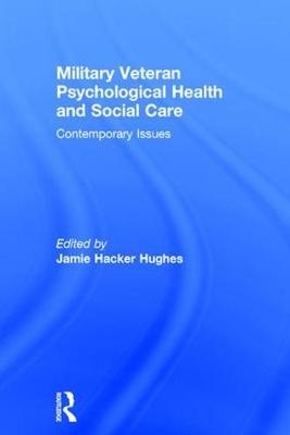 Military Veteran Psychological Health and Social Care - 