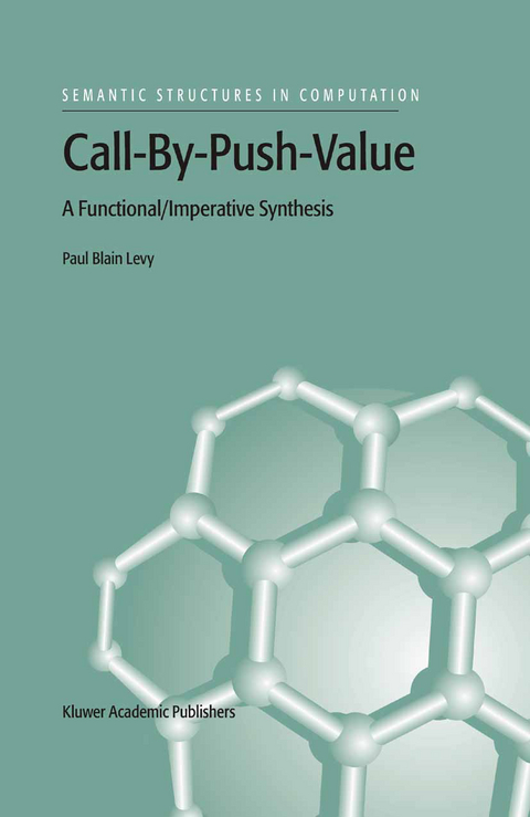 Call-By-Push-Value - P.B. Levy