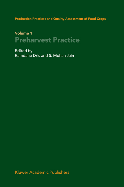 Production Practices and Quality Assessment of Food Crops - 