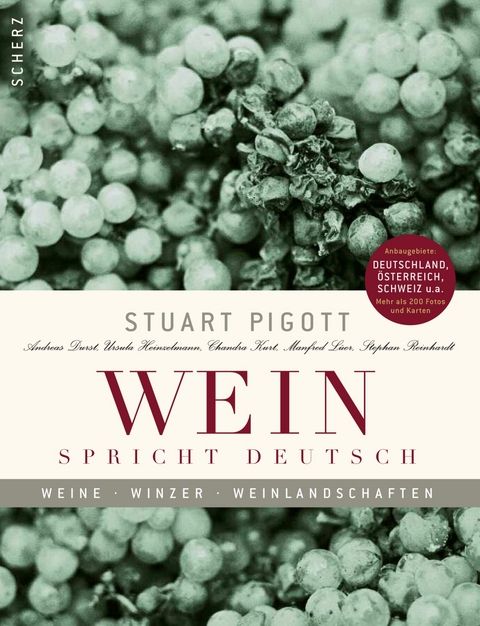 Wein spricht deutsch - Stuart Pigott