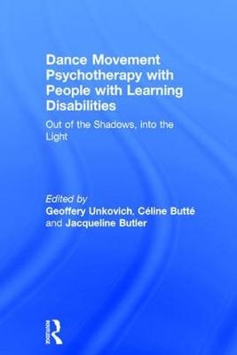 Dance Movement Psychotherapy with People with Learning Disabilities - 