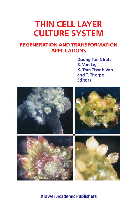 Thin Cell Layer Culture System: Regeneration and Transformation Applications - 