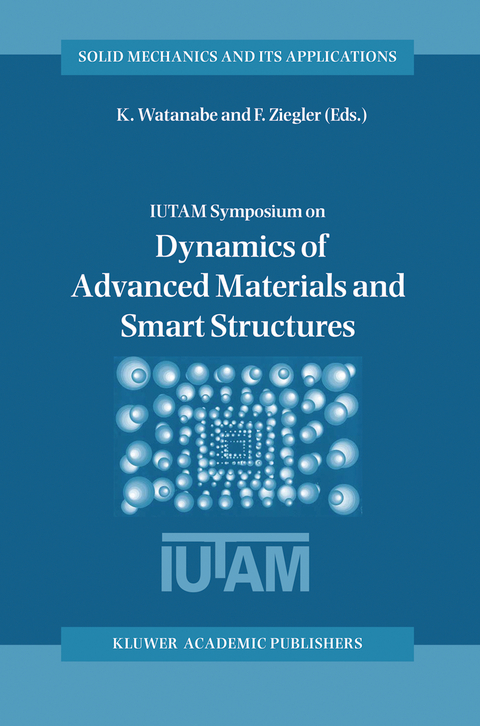 Dynamics of Advanced Materials and Smart Structures - 
