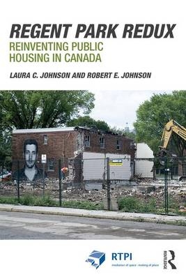 Regent Park Redux -  Laura Johnson,  Robert Johnson