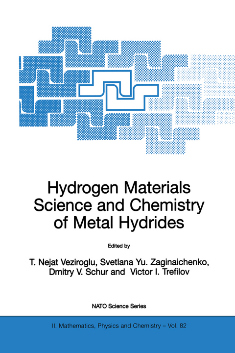 Hydrogen Materials Science and Chemistry of Metal Hydrides - 