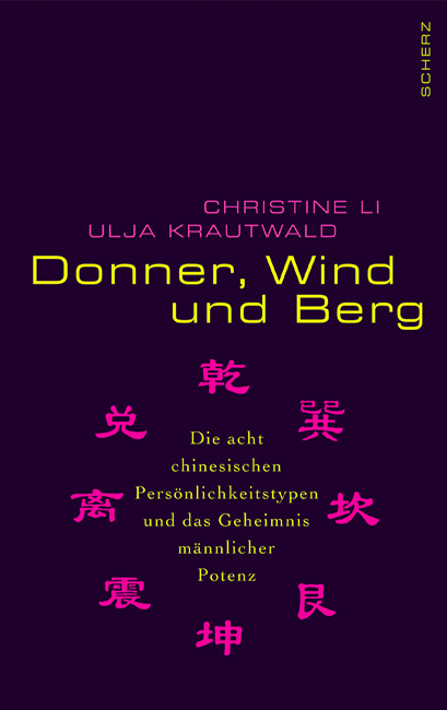 Donner, Wind und Berg - Christine Li, Ulja Krautwald