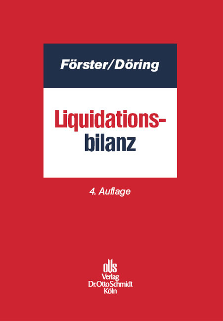 Liquidationsbilanz - Wolfgang Förster, Vera Döring