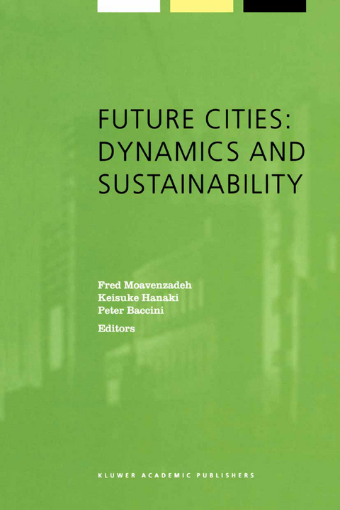 Future Cities: Dynamics and Sustainability - 