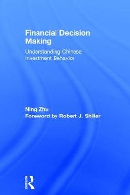 Financial Decision Making -  Ning Zhu