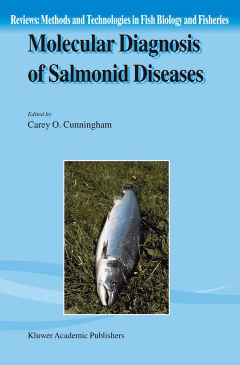 Molecular Diagnosis of Salmonid Diseases - 