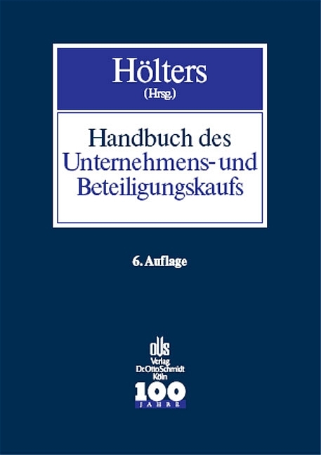 Handbuch des Unternehmens- und Beteiligungskaufs - 