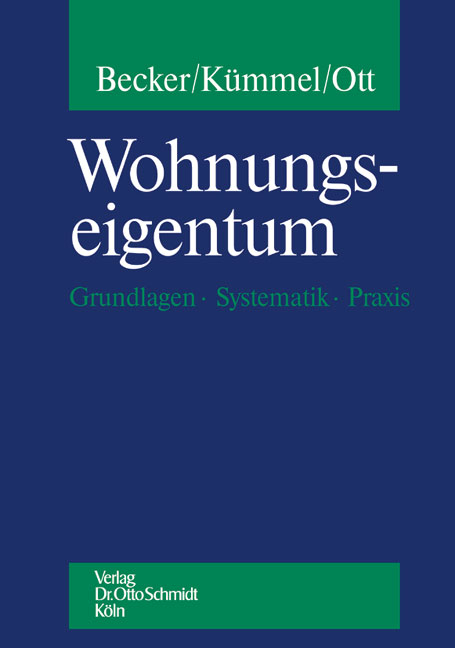 Wohnungseigentum - Matthias Becker, Egbert Kümmel, Andreas Ott