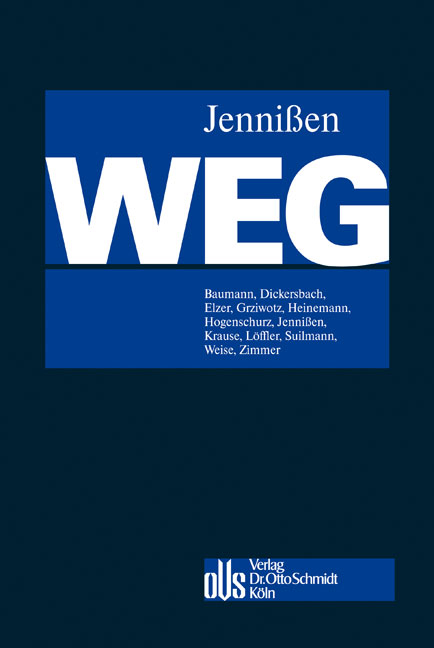 Wohnungseigentumsgesetz - Thomas Baumann, Marc M Dickersbach, Oliver Elzer, Herbert Grziwotz, Jörn Heinemann, Johannes Hogenschurz, Georg Jennißen, Thomas Krause, Matthias Löffler, Martin Suilmann, Bernd Weise, Maximilian Zimmer