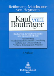 Kauf vom Bauträger - Christoph Reithmann, Claus Meichssner, Ekkehardt von Heymann, Herbert Grziwotz, Falk Krebs, Reinhold Thode
