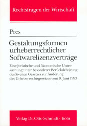 Gestaltungsformen urheberrechtlicher Softwarelizenzverträge - Andreas Pres