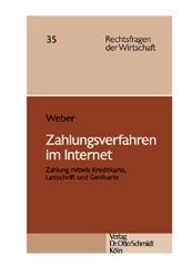 Zahlungsverfahren im Internet - Caroline B Weber