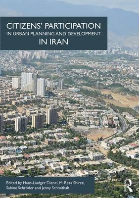 Citizens' Participation in Urban Planning and Development in Iran - 