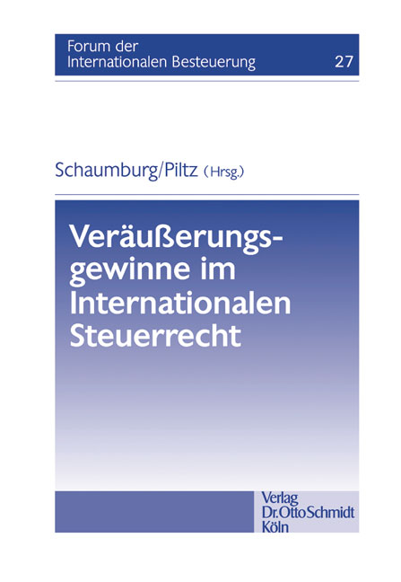 Veräusserungsgewinne im Internationalen Steuerrecht - 