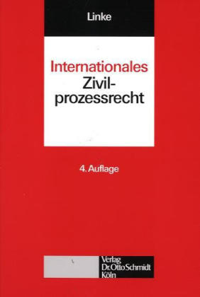 Internationales Zivilprozessrecht - Hartmut Linke