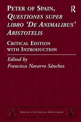 Peter of Spain, Questiones super libro De Animalibus Aristotelis - 