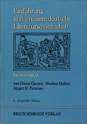 Einführung in die neuere deutsche Literaturwissenschaft - Dieter Gutzen, Norbert Oellers, Jürgen H Petersen