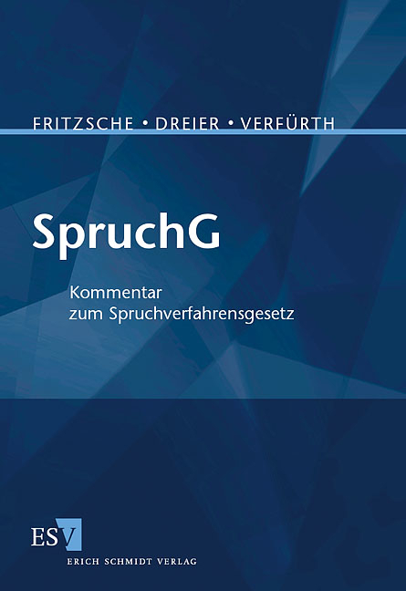 SpruchG - Michael Fritzsche, Peter Dreier, Ludger C. Verfürth