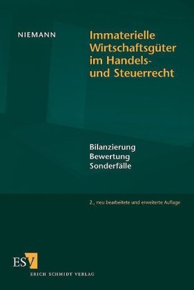 Immaterielle Wirtschaftsgüter im Handels- und Steuerrecht - Ursula Niemann