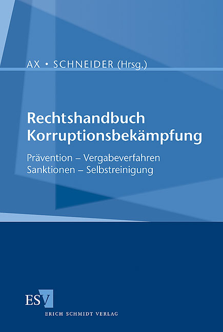 Rechtshandbuch Korruptionsbekämpfung - 