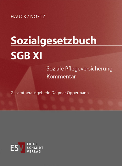 Sozialgesetzbuch (SGB) – Gesamtkommentar / Sozialgesetzbuch (SGB) XI: Soziale Pflegeversicherung - Abonnement Pflichtfortsetzung für mindestens 12 Monate - Joachim Becker, Andy Groth, Stephan Gutzler, Thomas Kolmetz, Ernst-Wilhelm Luthe, Sonja Reimer, Christian Rolfs, Maximilian Roth, Anna Schwedler, Axel Wagner