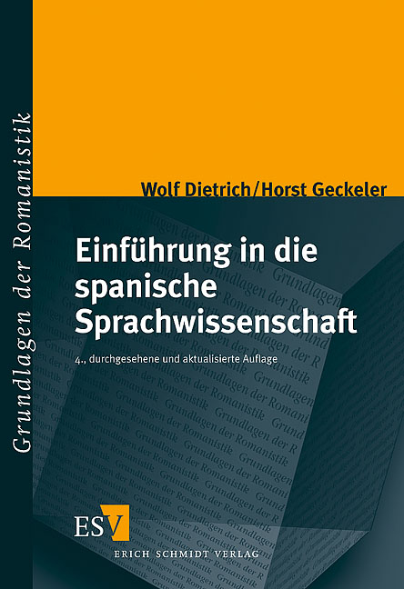 Einführung in die spanische Sprachwissenschaft - Wolf Dietrich, Horst Geckeler