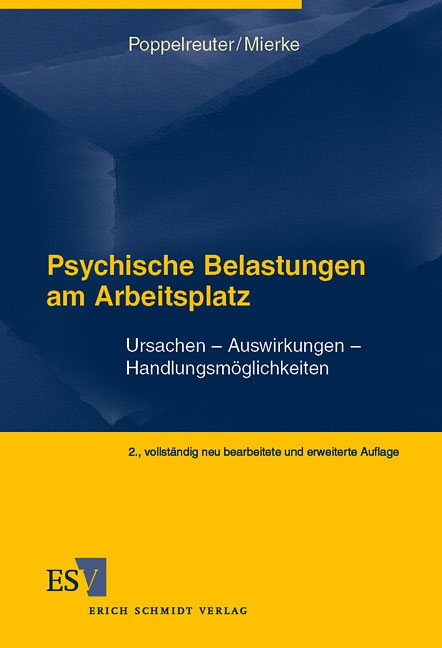 Psychische Belastungen am Arbeitsplatz - Katja Mierke, Stefan Poppelreuter