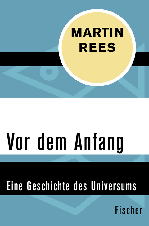 Vor dem Anfang - Martin Rees