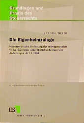 Die Eigenheimzulage - Peter Handzik, Bernd Meyer