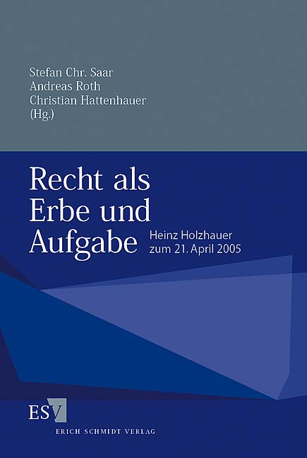 Recht als Erbe und Aufgabe - 