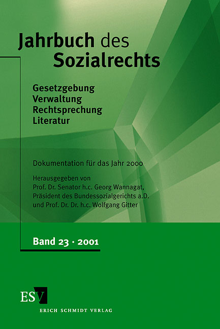 Jahrbuch des Sozialrechts (der Gegenwart). Gesetzgebung - Verwaltung... / Jahrbuch des Sozialrechts, Band 23 - 