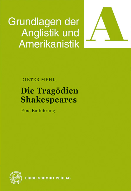 Die Tragödien Shakespeares - Dieter Mehl