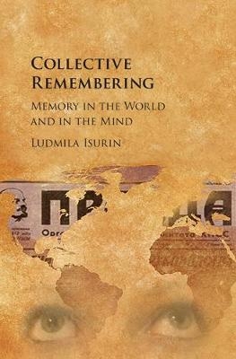Collective Remembering -  Ludmila Isurin