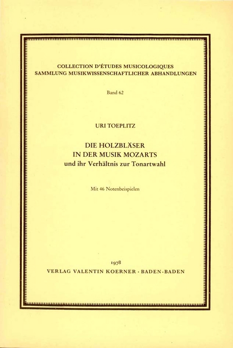 Die Holzbläser in der Musik Mozarts und ihr Verhältnis zur Tonartwahl. - Uri Toeplitz