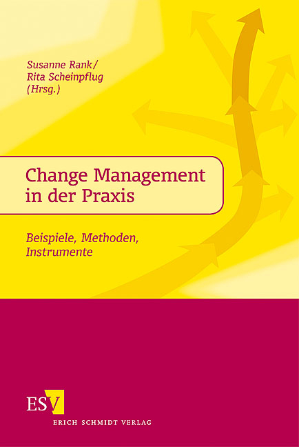 Change Management in der Praxis - 