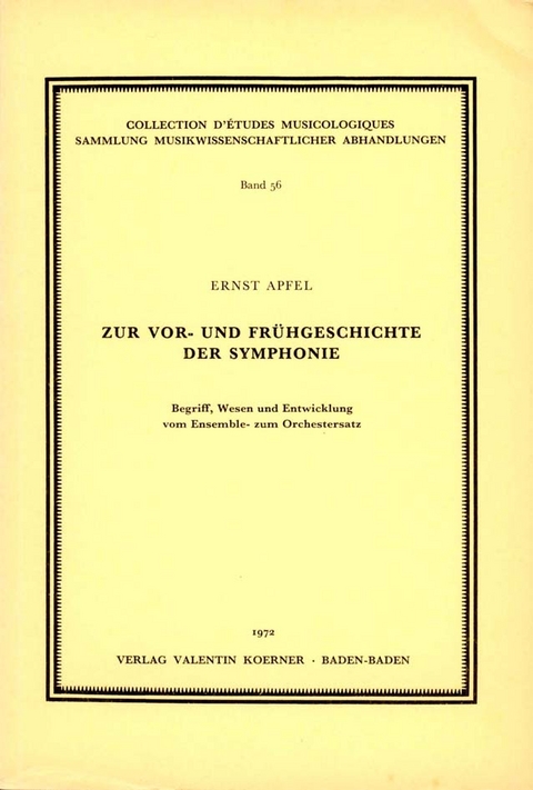 Zur Vor- und Frühgeschichte der Symphonie - Ernst Apfel