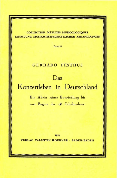 Das Konzertleben in Deutschland - Gerhard Pinthus