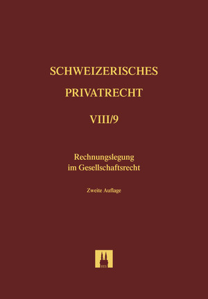 Bd. VIII/9: Rechnungslegung im Gesellschaftsrecht - Lukas Handschin